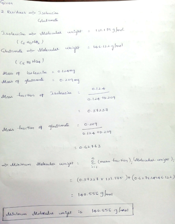 en G lu上amat. ニ146-1219|mol ussc Cum Massot lsolcer cheニ0.114mg Massot glutamate . 0.124 Mass fraction ơt isoleucine 0124十0.209 0-3チュ·3斗 Maas fraction o omat 0.124 +209 .626 3 → Jdin imun Molte ulu cought (mase frac tion). (Malt edak weight ) -140.55てglmol niMum
