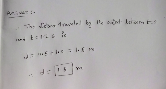 AnsweY The dlictone traveled by tHe obfed- belharen to and t2S s
