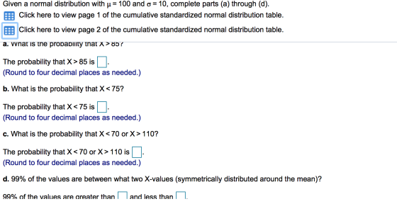 Given a normal distribution with u = 100 and o = 10, complete parts (a) through (d). Click here to view page 1 of the cumulat