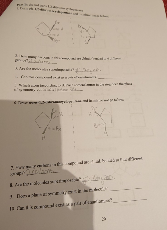 Cart B: cis and trans 1,2-dibromo cyclopentane 1. Draw cis-1,2-dibromocyclopentane and its mirror image below: 3 H HY Hmong C