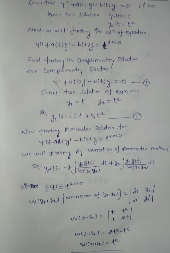 Clive that y taltsyltbltry zo itro - have two solution 4,lth-t Jalta t² Now, we will finding the son of equation: V act)y +