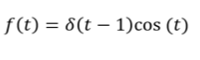f(t) = 8(t – 1)cos (t)