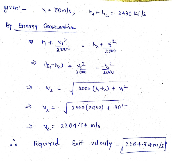 h=h₂= 2430 kils given - ... = 30mls, By Energy Conservation 5 » Goy-he] + - No = 2000 Chitos) + y 2 >> V = 2000 (2430) + 502