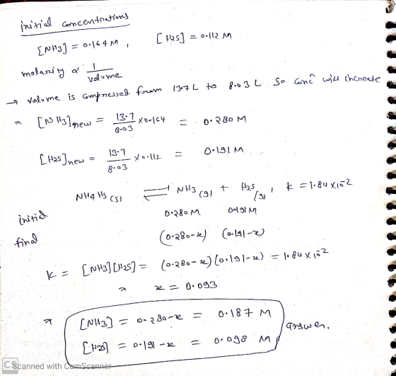 initial concentrations [H25] = 0.12.17 ENH3) = 0.1641n ; molarity of it home so canê will increase from 137 L to 803l volume