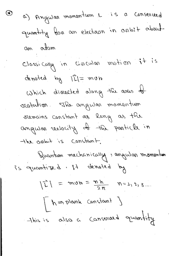 Consen ed Angulan momantum чantiy Boa am electuon in onbit abouk atom сiасulan moti Classi n da noted b i= hich disacted alon