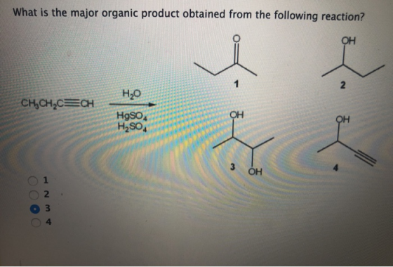 What is the major organic product obtained from the following reaction? OH N H20 CH,CH,CECH OH † HgSO4 H, SO OOOO