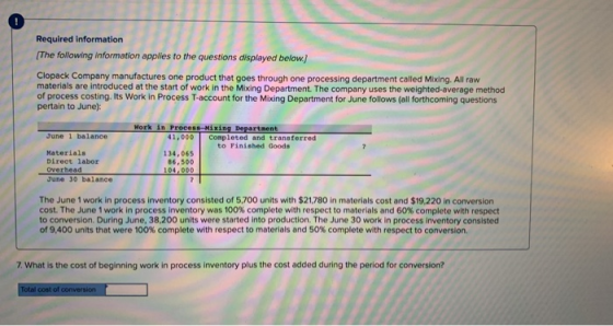 Required information (The following information applies to the questions displayed below) Clopack Company manufactures one pr