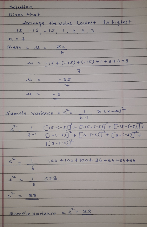 Given that owest rt Meq - 3s ST LSamele variance 人-1 -C-S soIOo+loot 36+64+61+6 2. S 2g 6 Sample variahce Es