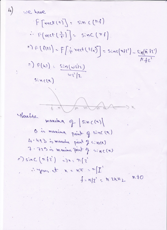 1 4) we have F (rect (+)] = sin c (rf) F(rect ( 4 )] = sinc (**) -) F (fler) - F [i rect(46)] = singfnfr) - Sim [tv) -) Fw)