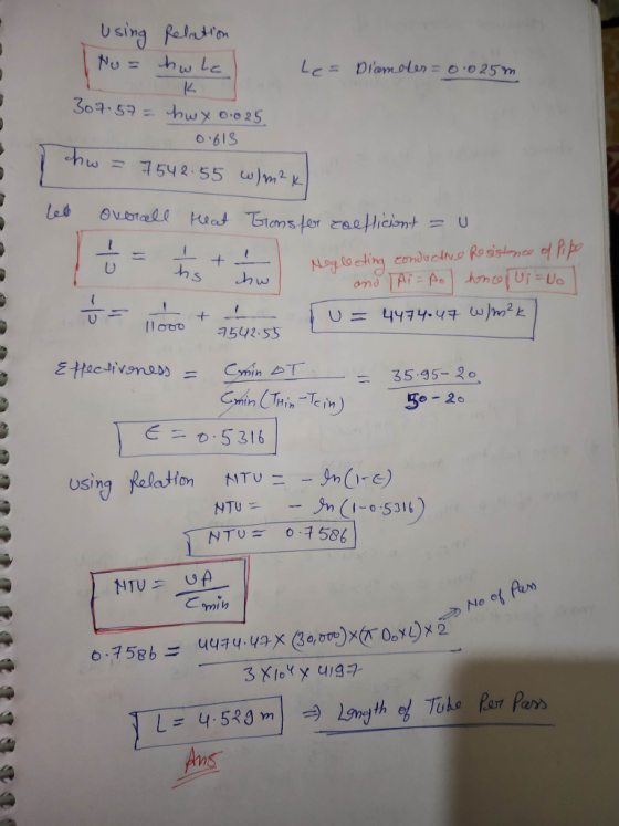 using Relation Nu hwla Les Damotes = 0.025m k 307.57 = hw x 0.0 25 0613 chw = 7542.55 W/m2K led overall heat Gons for coefic