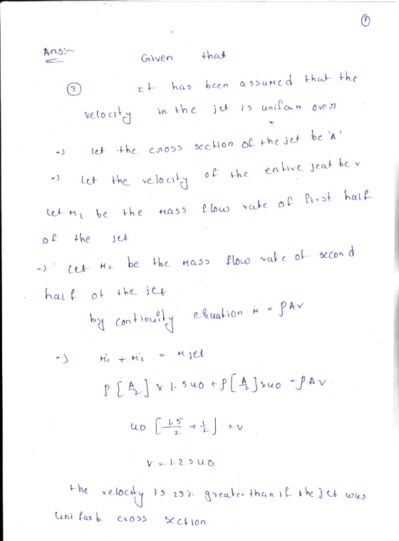 Glven thas ha been asuncd that the velo ci lej the cn oss sec. 너 onorthe Jet be.A let the veloci,ฯ ot the enhve Jeadbev les m M be the mass low vcbe sha o he e half the jet Conoi ne ve loc reate than