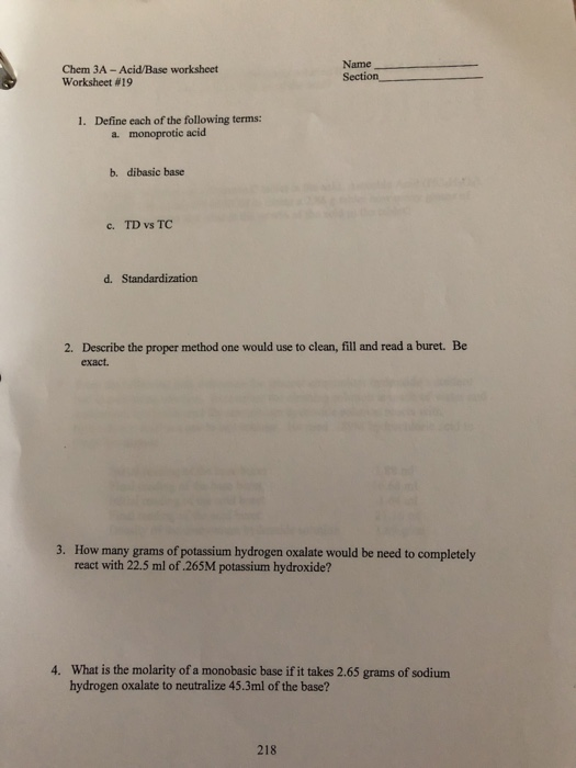 Name Chem 3A - Acid/Base worksheet Worksheet 19 Section 1. Define each of the following terms: a. monoprotic acid b. dibasic
