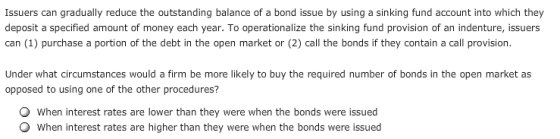 Issuers can gradually reduce the outstanding balance of a bond issue by using a sinking fund account into which they deposit