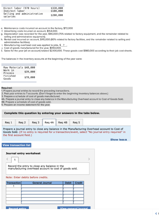 Direct labor (970 hours) Indirect labor Selling and administrative salaries $320,000 $108,000 $200,000 e. Maintenance costs i