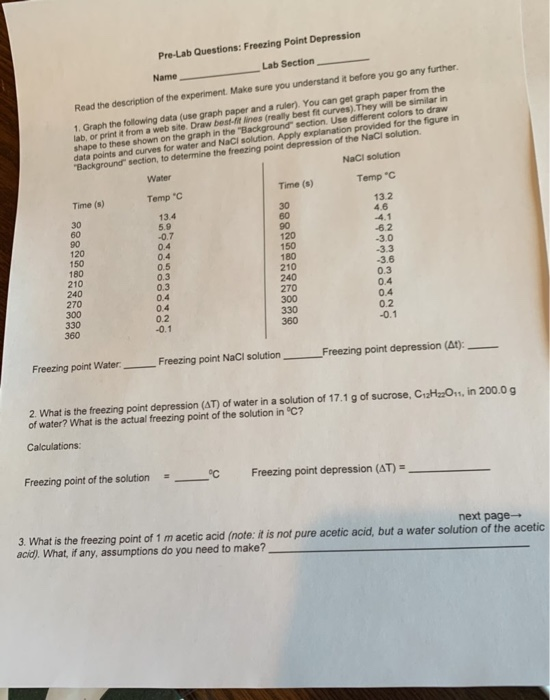 Pre-Lab Questions: Freezing Point Depression Name Lab Section Read the description of the experiment. Make sure you understan