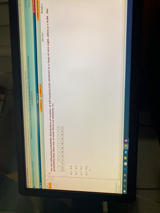 Prueba Corta Distribuciones de Probabilidade, Varianta y Desviación str.3) SLAR Weight: 1 3) For the following probability di