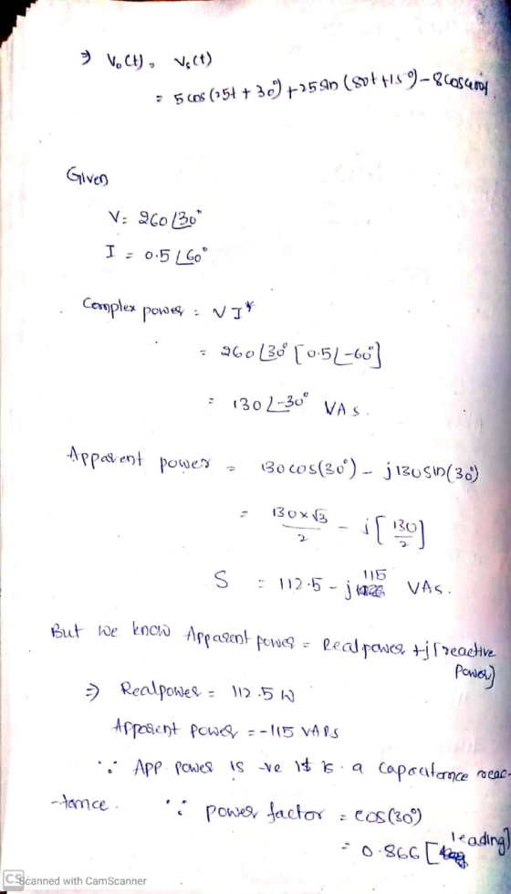7) VoC), valt) 5 cos (15+ + 309 +255n (SvF1S 9-86ascem Given V: 960 130 I - 0.5160 ° complex power = NIK - 260130 (0:5__60]