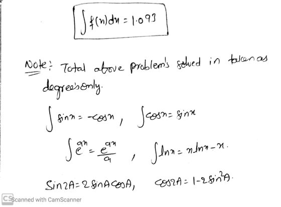 Sf(n)dn = 1093 Note: Total above problems solved in taken as degrees only. & finn=con, Jeosn= gine an an - e 어 Sen ninn-n. S