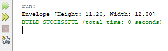 run: Envelope [Height: 11.20, Width: 12.80] BUILD SUCCESSFUL (total time: 0 seconds) | OR