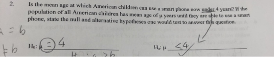 2. Is the mean age at which American children can use a smart phone now under 4 years population of all American children has