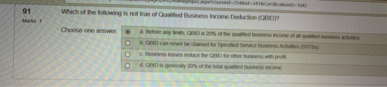 y a nage zapixloourseid=251 4 18CertificationID=1040 Which of the following is not true of Qualified Business Income Deductio