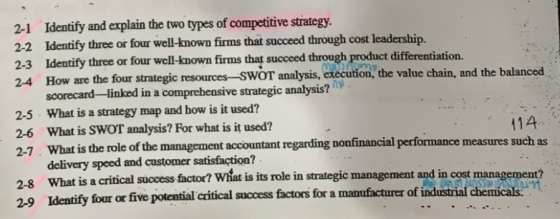 2-1 2-2 2-3 2-4 Identify and explain the two types of competitive strategy. Identify three or four well-known firms that succ