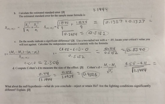 1-1944 b. Calculate the estimated standard error. 131 The estimated standard error for the sample mean formula is: S . 1944 1