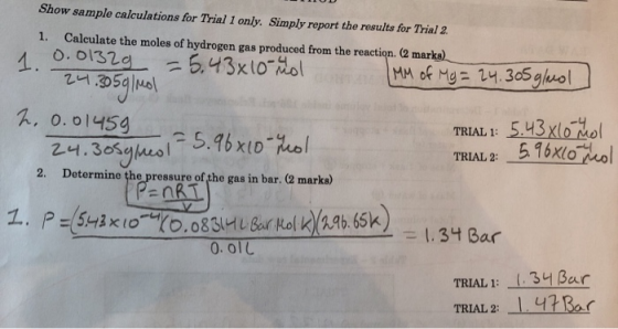 Show sample calculations for Trial 1 only. Simply report the results for Trial 2 1. Calculate the moles of hydrogen gas produ