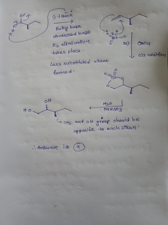 Ву DtBuok Burky base Hudeored base Ez elimination takes place. Oso4 cis addition Less substituted alkene formed, OH H2O NaHSO