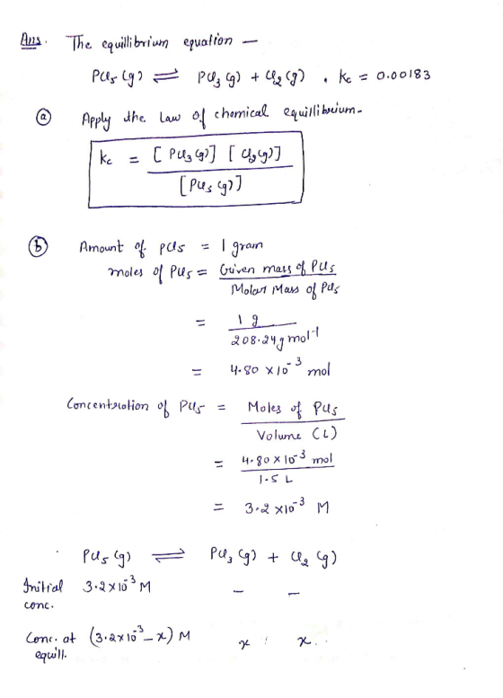 Aus The equilibrium equatton k o.00183 Apply dhe Law of chamical equilli buium Pus [ ke = Amount oPCs дran Guiven mais of Pus