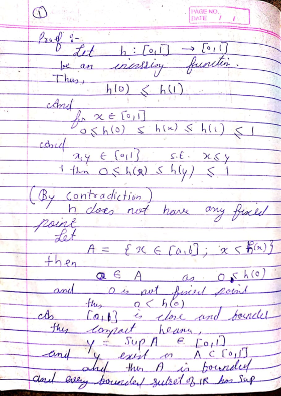 PAGE NO. DATE 24 € (0,13 Let h :[1] [010] be an incassicy function. Thus, hlo) $) cand for xe [1] osh(o) s hlu) s hli) & cooi
