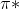 \pi*