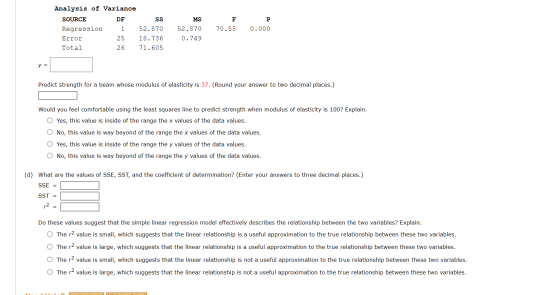 MS P Analysis of Variance SOURCE DE SS Regression 1 52.870 Error 25 18.736 Total 26 71.605 F 70.55 0.000 52.870 0.749 y = Pre