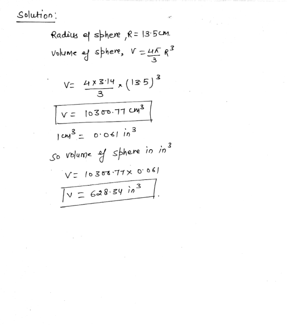 Solution Radius sphere ,R 135m volume sphere, v-4AR 3 3 3 Sphere מו, מ