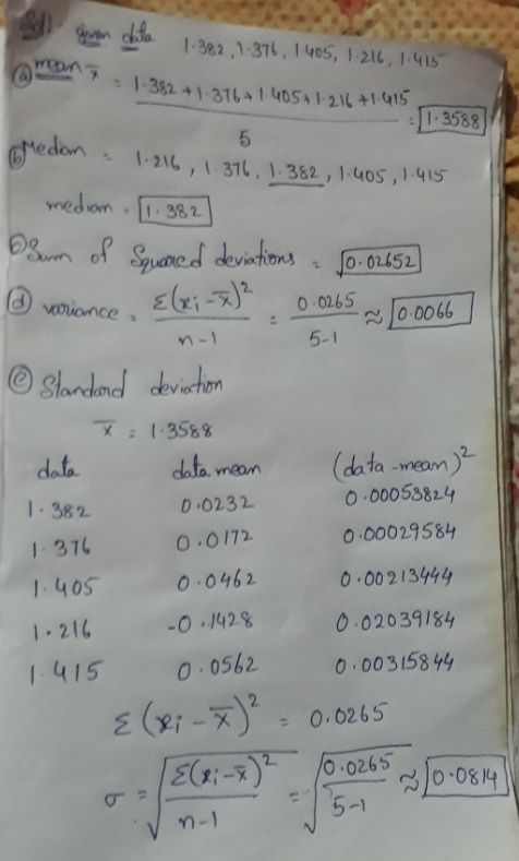 382 ,1-376, 1 yo5, 1 216, 1.415 :1-3588 12, 1 31L, 1 382, I uos, 1 415 nedion 11.382 0.0265 n-1 X1.358 1-382 37 405 0 0462 21 0.1428 0 0232 0 00029584 .00213444 0 02039184 0.0172 1415 0 0562 0 00315844 Σ (Xi-X). 0.0265 .0265 n-1