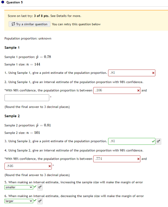 Question 5 Score on last try: 3 of 8 pts. See Details for more. Try a similar question You can retry this question below Popu