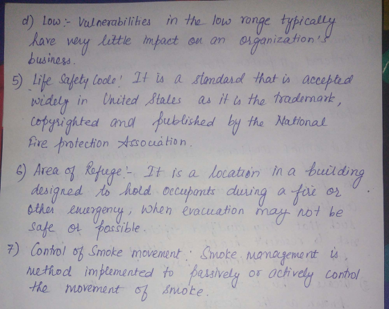 d) Low:-Vulnerabilihes in the- low Yonge typicall .little imtast on an 04.ganization busine wridely in Chited tales as it t the hradlemark Fre protection Ain designed to hold oecuponts duing a toi ox age It is a locaten n a build 2 ther enwrgeny, when evacuation 7) Conol moke movenent Smoke manageme nt uettodl implemented to pesaively os ach v Conhol