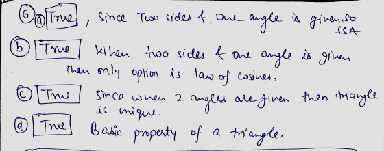 I since Two sides f. One angle is given, so SSA True] Khen two sides of one angle is given .. then only option is law of cosi