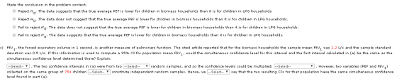 State the conclusion in the problem context. Reject Ho. The data suggests that the true average PEF is lower for children in