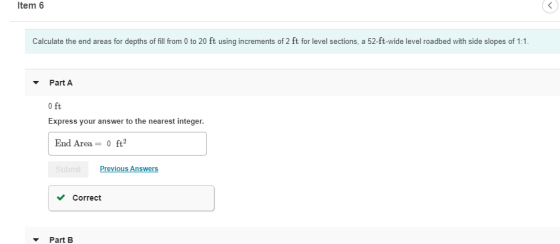 Item 6 Calculate the end areas for depths of fill from 0 to 20 ft using increments of 2 ft for level sections, a 52-ft-wide l
