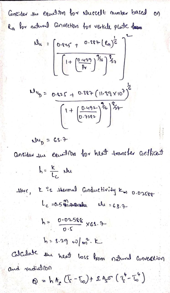 on Consider the equation for Dusselt number based Ra for natural convection for verticle plate doen Nu (6.95 + 0.887 (Rajć (0