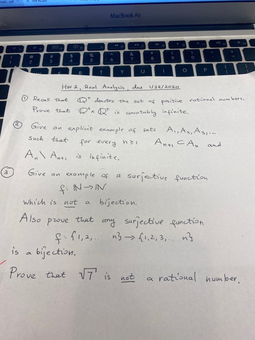 MacBook Air Is TIL leylu Top Hwa, Real Analysis, due 1/22/2020 O Recall Prove that that Qt denotes the set of positive ration