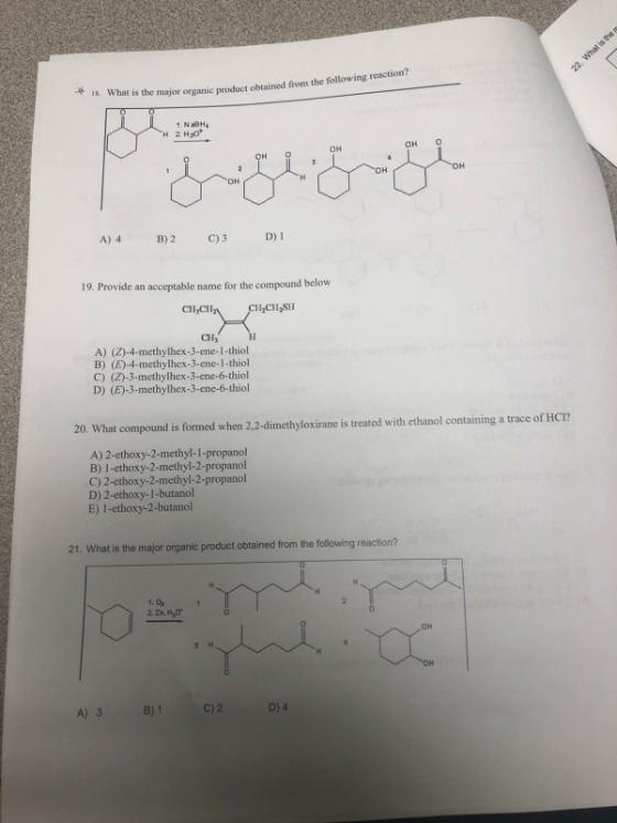 22. What is the IR What is the major organic product obtained from the following + NaOHA 2 Hyot OH O он о он OH A) 4 B) 2 C)3