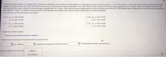 A simple random sample of 10 pages from a dictionary is obtained. The numbers of words defined on those pages are found with