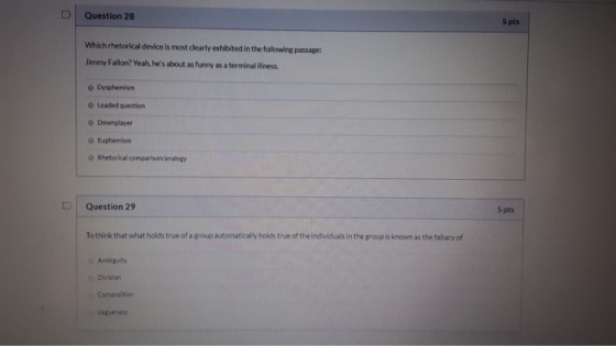 Question 28 5 pts Which rhetorical device is most clearly exhibited in the following passage: Jimmy Fallon? Yeah, hes about