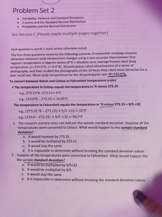 Problem Set 2 Variability, Variance and Standard Deviations . Z scores and the Standard Normal Distribution • Probability and