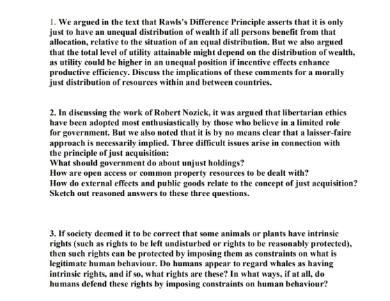 1. We argued in the text that Rawlss Difference Principle asserts that it is only just to have an unequal distribution of we