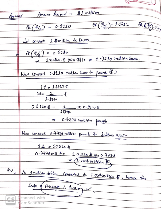 Amouer Amount Recieved ER (4X) - 0.9110 $1 million ER ()-1.1912 ERC Let comeent 1 $millim to Euros Er(e) = 0.9110 - 1 million