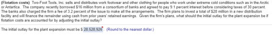 (Flotation costs) Two-Foot Tools, Inc. sells and distributes work footwear and other clothing for people who work under extre