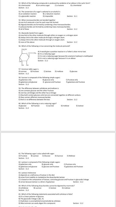 52. Which of the following compounds is produced by dation of an aldese in the cyclic for A)a hemical anamin gar a lactone Da